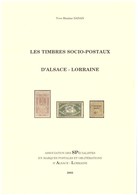 Les Timbres Socio-postaux D'Alsace-Lorraine, Professeur Yves Maxime DANAN, SPAL 2003 - Elsass Lothringen - Steuermarken