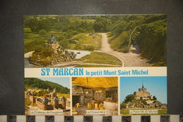 CP, 35, SAINT-MARCAN ,  Le Petit Mont Saint Michel - 4 Vues : Château De Fougères, La Chaumière, Le Petit MT ST Michel - Otros Municipios