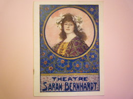 2019 - 1648  JOLI  PROGRAMME Du Théâtre  " SARAH BERNHARDT "  (12 Pages)    - Programme