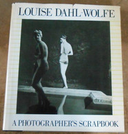 Louise Dahl-Wolfe A Photographer's Scrapbook - Photographie