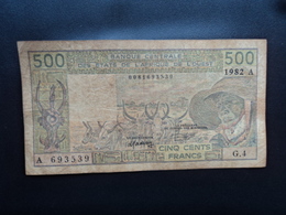 CÔTE D'IVOIRE : 500 FRANCS   1982   P 106Ad    TTB - Costa De Marfil