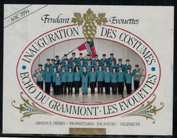 Etiquette De Vin // Fendant, Inauguration Des Costumes "Echo Du Grammont" Les Evouettes, Valais, Suisse - Musique