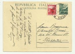 CARTOLINA POSTALE DA 12 LIRE CON INTEGRAZIONE DA LIRE 3 DA SIENA A FIRENZE 1949 FG - 1946-60: Marcofilia