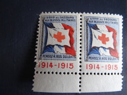 Paire Vignettes Croix Rouge 1914-1915 Sté Fse De Secours Aux Blessés Militaires Pensez à Nos Soldats Neuf à Voir - Rotes Kreuz