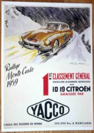 AFFICHE ID 19CITROEN 1ER CLASSEMENT GENERAL RALLYE MONTE CARMO 1957 YACCO - Automobiles