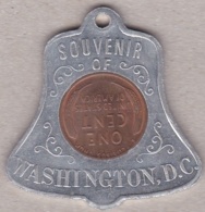 Médaille Souvenir Of WASHINGTON D.C. En Aluminium Avec One Cent 1930 - Andere & Zonder Classificatie