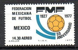 MEXIQUE. PA 424 De 1977 (neuf Sans Charnière : MNH). Fédération Mexicaine De Football. - Altri