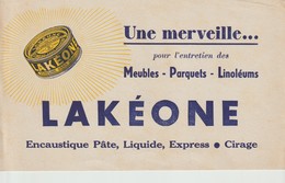 BUVARD - LAKEONE - UNE MERVEILLE POUR L'ENTRETIEN DES MEUBLES - PARQUETS - LINOLEUMS - ENCAUSTIQUE PATE - LIQUIDE - EXPR - Produits Ménagers