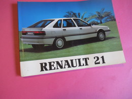 Notice D'Utilisation Et D'entretien / RENAULT 21/ Régie Nationale Des Usines Renault/ Billancourt/ 1989      LIV166 - Auto