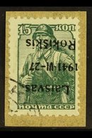 RAKISCHKI  1941 15k Green Overprinted In Black,Mi 3,  Variety "ovpt Inverted", Superb Used On Piece. Signed. For More Im - Otros & Sin Clasificación