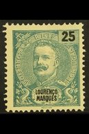 LOURENCO MARQUES  1898-1901 25r Blue-green "Carlos" Perf 12½, SG 52, Mint Without Gum As Issued For More Images, Please  - Other & Unclassified