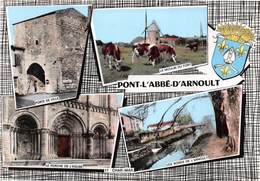 PONT-l'ABBE-d'ARNOULT - Porte De Ville- Porche De L'Eglise- Moulin Du Fort- Bords De L'Arnoult- Blason R. Louis - Vaches - Pont-l'Abbé-d'Arnoult