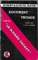 Document Truqué Par Nick Sanders & Roger May	- Collection Le Monde Secret N°33 - Antiguos (Antes De 1960)