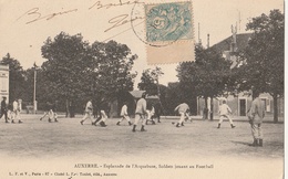 AUXERRE  Esplanade De L'Arquebuse - Soldats Jouant Au Football - Auxerre