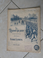 Le Régiment Qui Passe -(Musique Richard Eilenberg) - Partition (Piano) - Instruments à Clavier