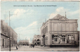SIN LE NOBLE - La Mairie Et La Grand' Place ..   (114589) - Sin Le Noble