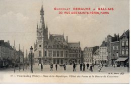 Cpa Tourcoing Place De La République, Chocolat Debauve Et Gallais - Tourcoing