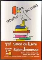 Carte Postale "Cart'Com" (2008) Trouville Sur Livres (illustration : Savignac) - Savignac