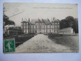 CPA "Environs De Verberie - Château De Raray" - Raray