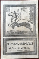 Convegno Premilitare. Arena Di Verona. Maggio MCMXXII. Verona. Padova. Mantova. Vicenza. - Verona
