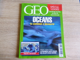 GEO Un Nouveau Monde : La Terre   N°306   -oceans Le Continent A Découvrir- - Géographie