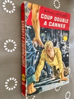 Collection DITIS ACTION N° 116    COUP DOUBLE A CANNES    ​Michel AVERLANT    Ditis – E.O. 1959 - Ditis - La Chouette