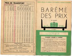 VP15.330  - Côte D'Or - Dépliant Publicitaire Société Des Chemins De Fer Français - Barème Des Prix - Petits Colis - Werbung