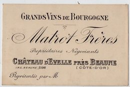 VP15.334 - CDV - Carte De Visite - Grands Vins De Bourgogne - MATROT Frères Au Château D'EVELLE Près BEAUNE . Côte D'Or - Cartes De Visite
