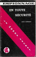 En Toute Sécurité Par Jack Norman	- Collection Le Monde Secret N°22 - Antiguos (Antes De 1960)