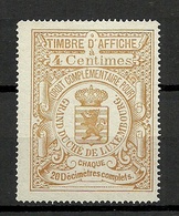 LUXEMBOURG Ca 1880 Timbre D' Affiche Fiscal Tax Revenue 4 Centimes (*) - Fiscaux