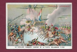 250619 - CHROMO CHOCOLAT LOMBART - La Cavalerie Française S'empare De La Flotte Hollandaise 1795 - Lombart