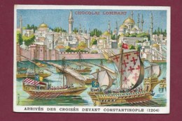 250619 - CHROMO CHOCOLAT LOMBART - Arrivés Des Croisés Devant Constantinople 1204 - Lombart