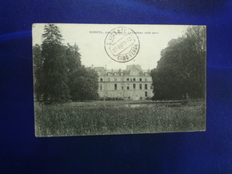 1912 NOINTEL PRES PRESLES LE CHATEAU COTE PARC  BON ETAT - Nointel