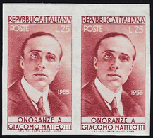 1955 - 25 Lire Matteotti, Non Dentellato (Sass.spec. 351Ea), Coppia, Gomma Integra, Perfetta. Raybau... - Autres & Non Classés