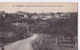 VERNEUIL SUR SEINE - Chemin Du Moulin à Vent Et Vue Sur Le Hameau. Paysage - Verneuil Sur Seine