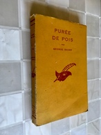 Collection LE MASQUE    PURÉE DE POIS    Georges BAGNY    Librairie Des Champs Elysées - E.O. 1952 - Le Masque