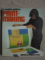 Vintage - Livre Anglais Guide To Print-Making By Stephen Russ (Guide De Gravure) 1975 - Autres & Non Classés