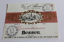 Etiquette De Vin Neuve Jamais Servie GEWURZTRAMINER   BESSER   A Wettolsheim - Gewurztraminer