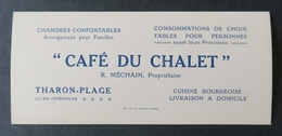 CAFÉ DU CHALET Méchain Propriétaire THARON-PLAGE Carte De Visite Hôtel - Tharon-Plage