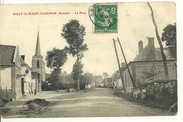 02 - AILLY LE HAUT CLOCHER / LA PLACE - Ailly Le Haut Clocher