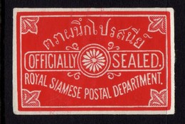 Siam  Officially Sealed Royal Siamese Postal Department Label Mint With Gum But Hingemark. - Thaïlande