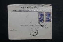 LIBAN - Enveloppe Commerciale De Beyrouth Pour La Belgique En 1945 , Affranchissement Plaisant Recto Et Verso - L 33231 - Covers & Documents