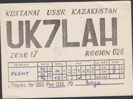 Carte Radio Amateur QSL KUSTANAI USSR KAZAKHSTAN Zone 17 Région 026 - 1976 - UK7LAH - Kasachstan