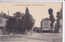 PAVILLONS SOUS BOIS - Allée Des Pêcheurs - Les Pavillons Sous Bois