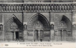 Cpa Paris Notre Dame Façade Occidentale Vue D Ensemble Des Trois Portails. - Notre Dame Von Paris