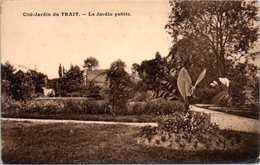 76 - Le TRAIT --- Cité-Jardin - Le Jardin Public - Le Trait