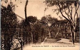 76 - Le TRAIT --- Cité-Jardin - Le Jardin Du Cercle Nautique - Le Trait