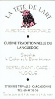 Carte De Visite De L'Auberge La Tête De L'Art, Carcassonne (vers 1995) - Visitekaartjes
