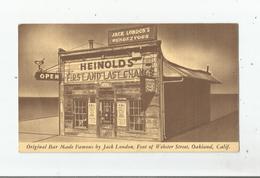 ORIGINAL BAR MADE FAMOUS BY JACK LONDON FOOT OF WEBSTER STEET ,  OAKLAND . CALIF . - Oakland