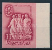 ** 1948 Szakszervezet II. Vágott ívszéli Bélyeg (5.000) - Other & Unclassified